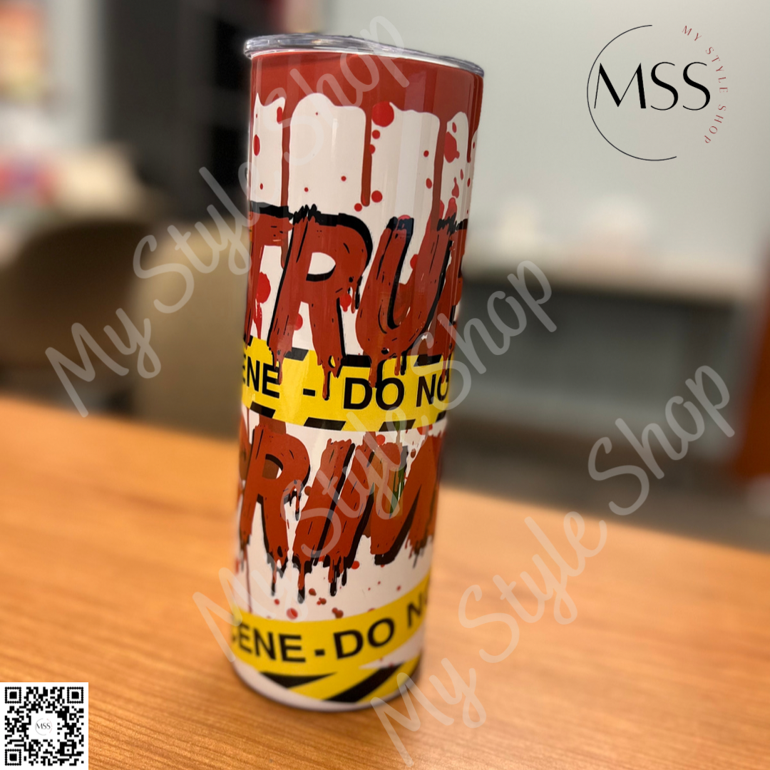 True Crime Tumbler | Blood | Caution | Blood Stain | 20oz | Straight My Style Shop
