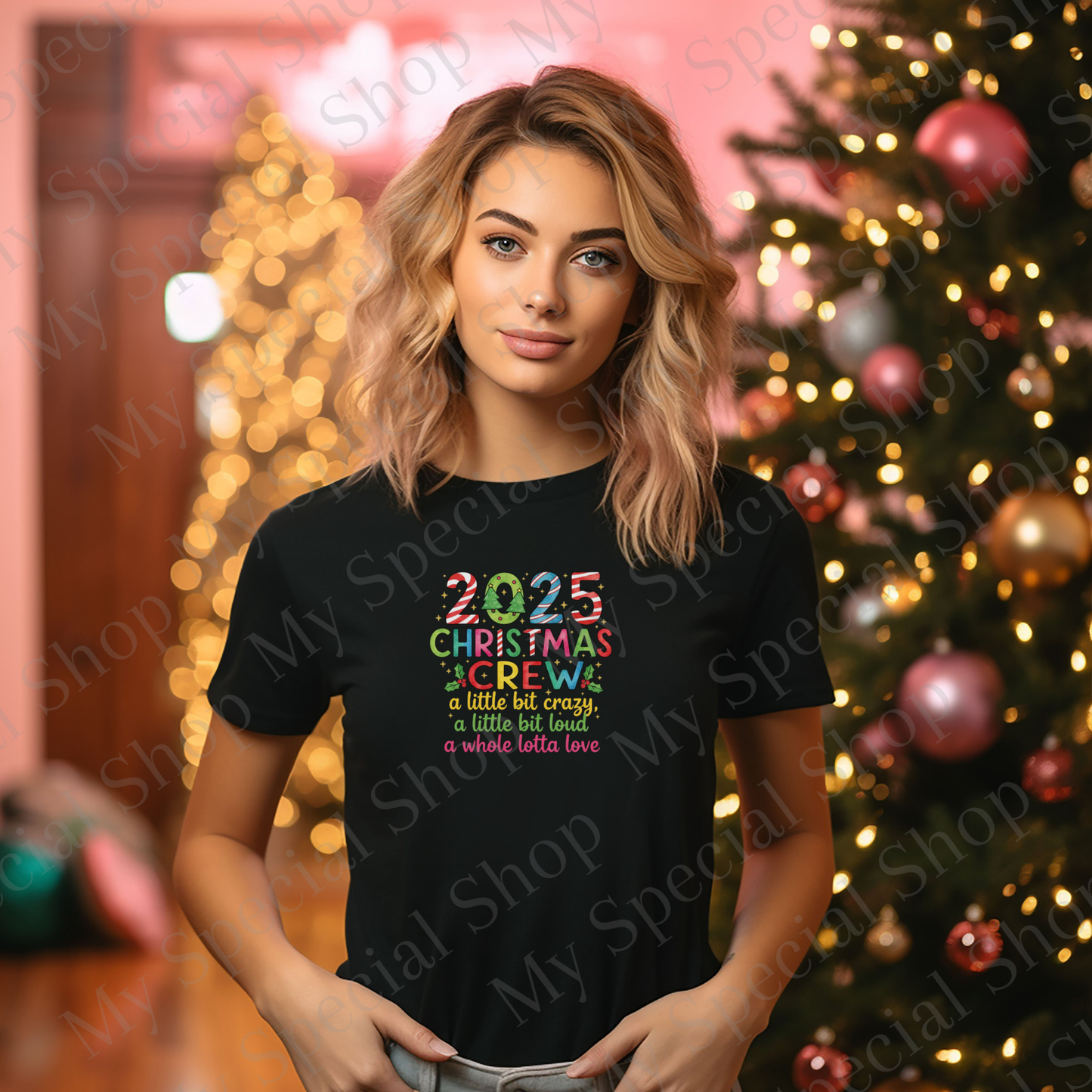 Crazy, Loud, Love - 2025 Christmas Crew Shirts | Matching Family Holiday Tees | Fun, Colorful Christmas OutfitsChristmas Crew 2025 Shirts | Family Matching Holiday Outfit | Making Memories Together T-Shirt (Copy) My Special Shop