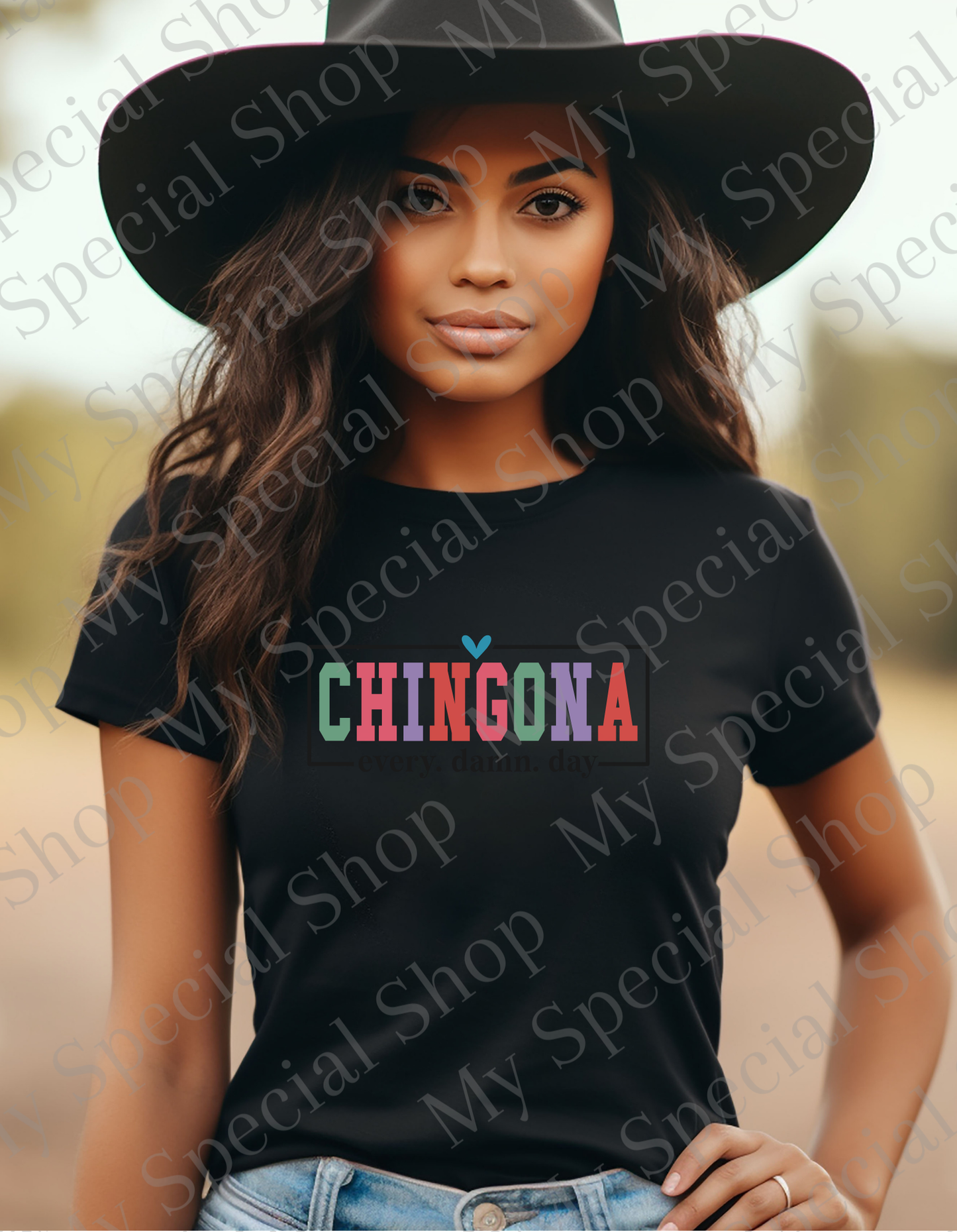 Chingona Every Damn Day T-Shirt – Empowered Latina Shirt | Bold Feminist Apparel | Latina Pride Tee | Mexican Graphic Tee My Special Shop