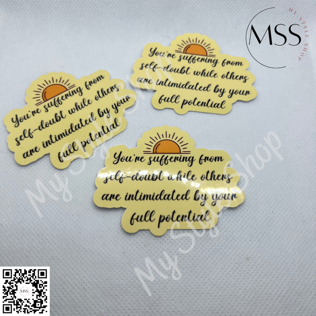 Inspirational quote sticker | Motivational | Sticker | 2.5in | Water Resistant My Style Shop